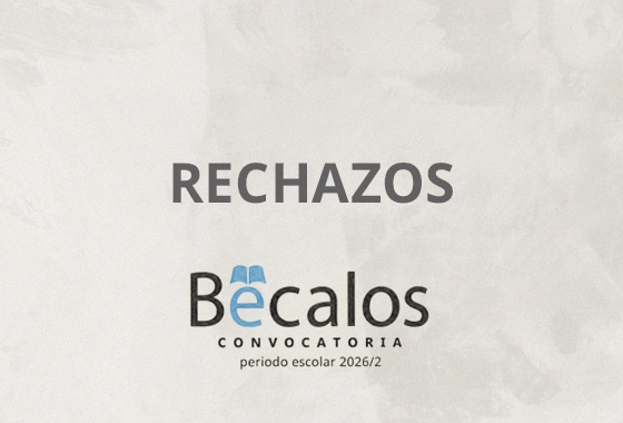 RECHAZOS BECALOS